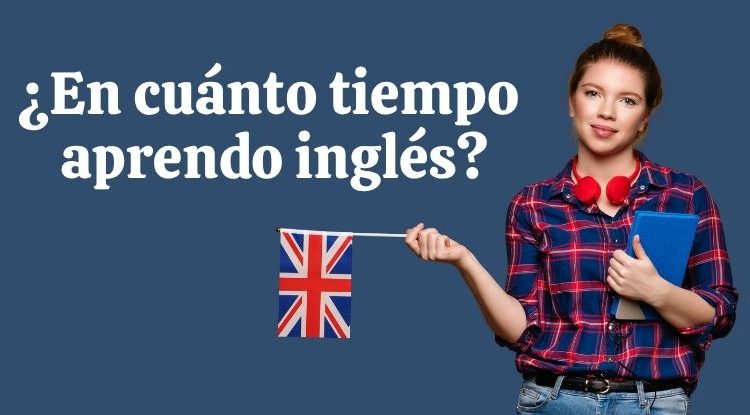 ¿En cuánto tiempo puede un hispanohablante aprender inglés